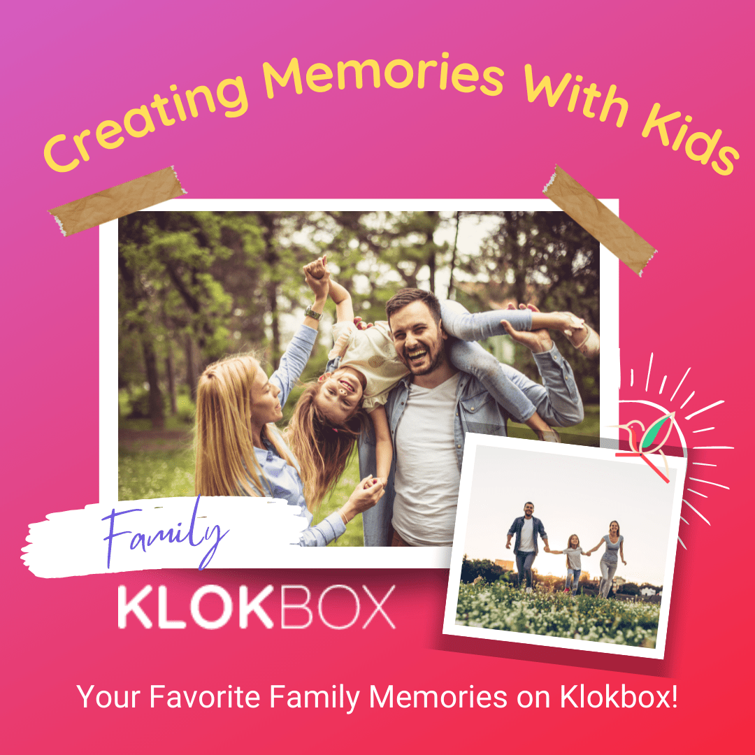 Creating Memories With Kids