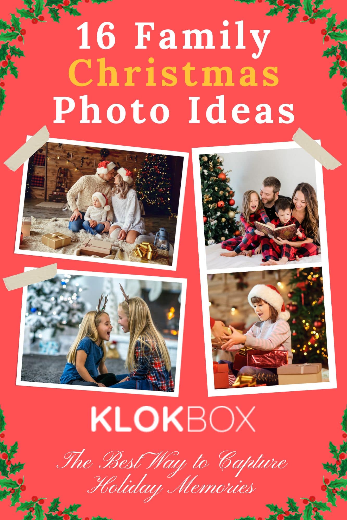 16 Family Christmas Photo Ideas - The Best Way to Capture Holiday Memories