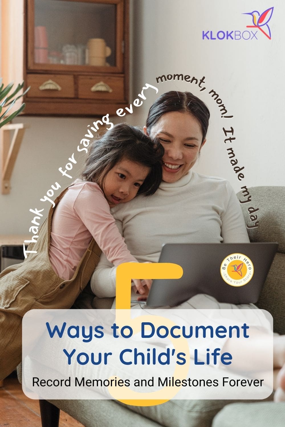 5 Ways to Document Your Child's Life - Record Memories and Milestones Forever