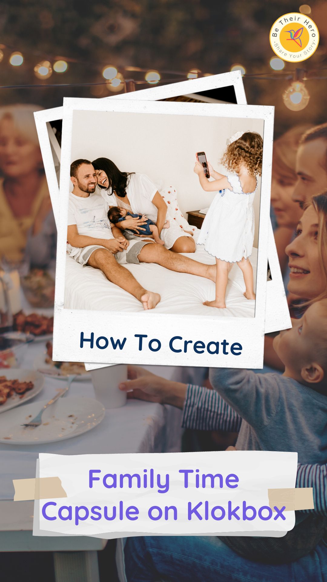 How To Create A Family Time Capsule on Klokbox