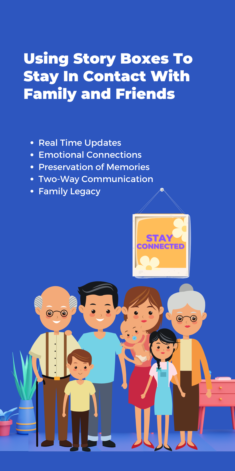 Using Story Boxes To Stay Connected With Family and Friends