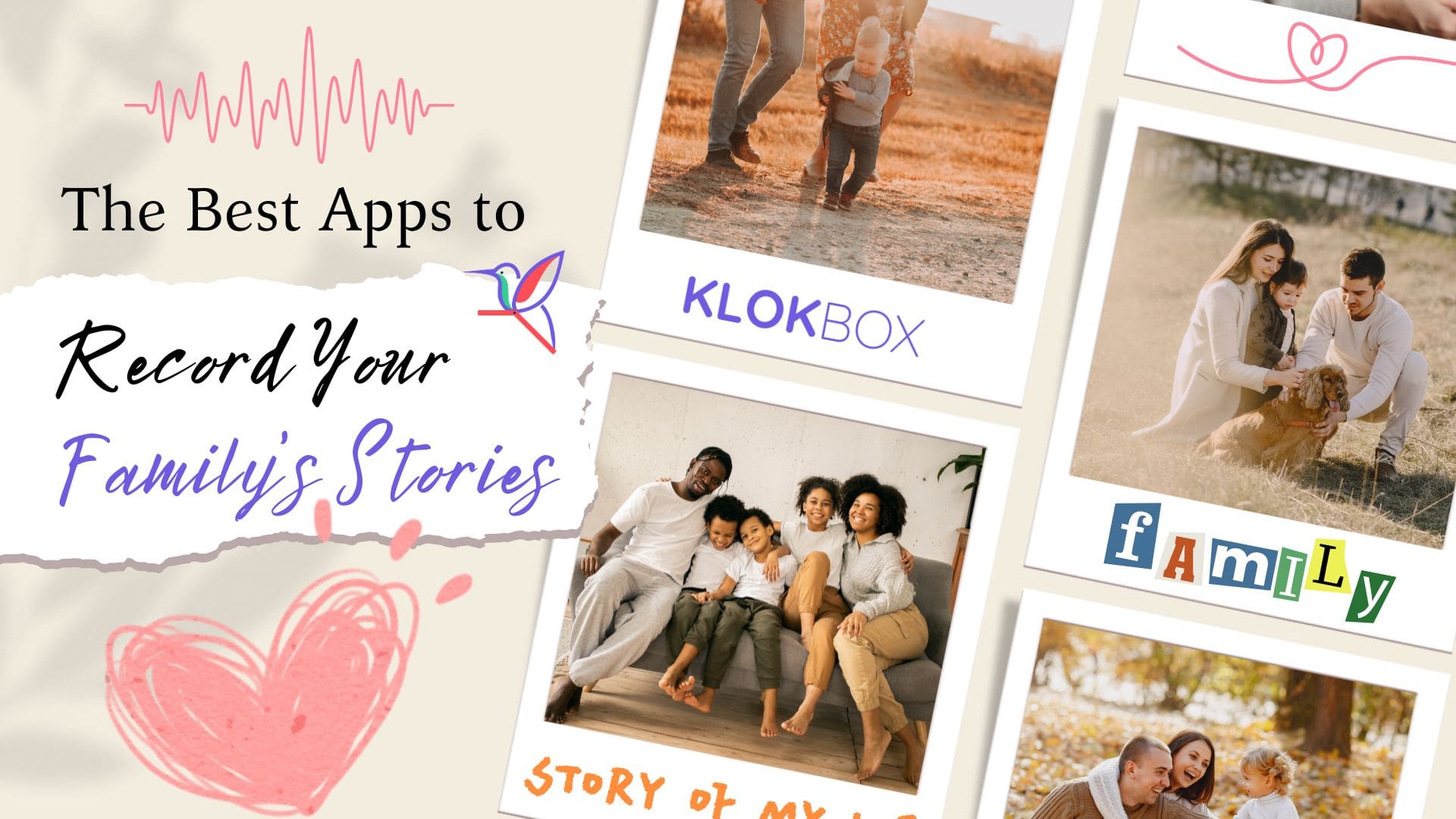 The Best Apps to Record Family Stories. Capture Your Family History