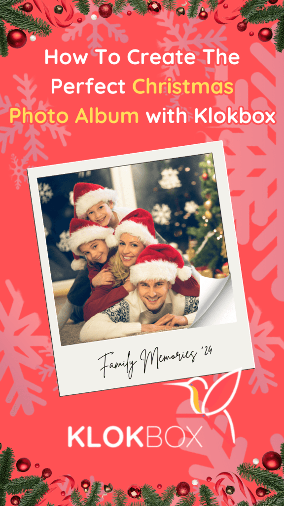 A festive and inviting image showcasing a beautifully crafted **Christmas photo album**, filled with vibrant holiday photos and decorated with cheerful Christmas elements like twinkling lights, snowflakes, and ornaments. The text on the image highlights key features of Klokbox, such as "Create Your Free Christmas Photo Album," "Preserve Your Family Memories," and "Relive the Magic of the Holidays." The image conveys warmth and nostalgia, featuring a family gathered around a cozy fireplace, smiling as they flip through a keepsake album filled with precious moments from past holiday seasons. Perfect for promoting the ease and joy of using Klokbox to organize and share holiday memories. How to Create the Perfect Christmas Photo Album with Klokbox. 